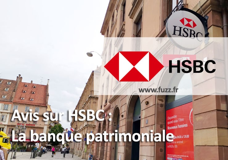 Avis sur la banque HSBC