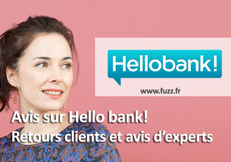 Avis sur la banque en ligne hello bank!